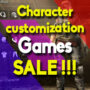 Best Deals for the Top Character Customization Games (PC, PS4, Xbox One)