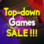 Best Deals for the Top-down Games (PC, PS4, Xbox One)