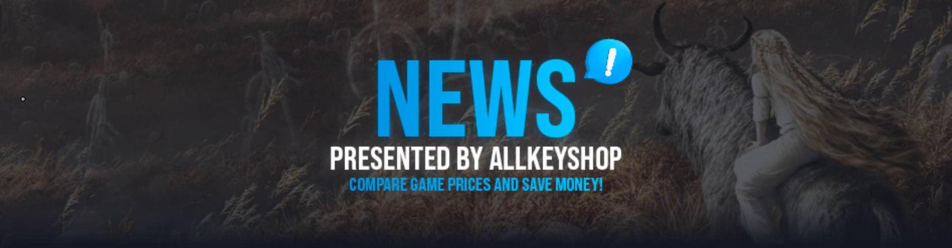 News Presented by Allkeyshop