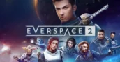 Everspace 2: Save 50% Today on Game Key Deal!