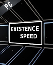 Existence Speed