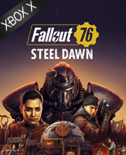 Fallout 76 Steel Dawn