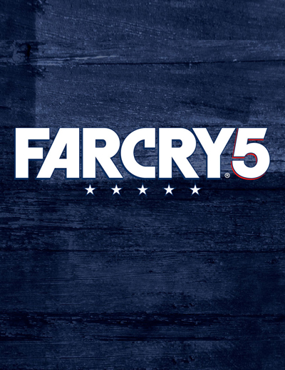Far Cry 5 Art and Trailers Reveal Game’s US Setting, and Some Creepy Cult