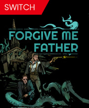Forgive Me Father Switch