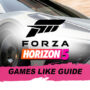 Games Like Forza Horizon 5