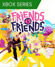 Friends vs Friends Xbox Series X