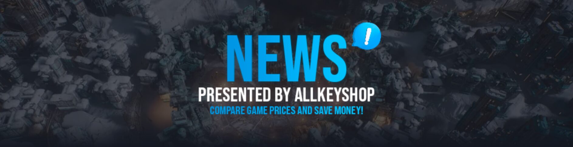 News Presented by Allkeyshop