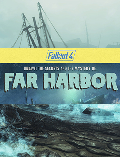 Fallout 4 Far Harbor Releases May 19th, Trailer Unveiled