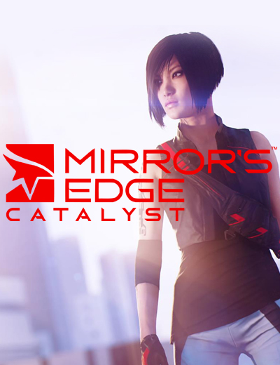 Mirror’s Edge Catalyst Closed Beta: Here’s How You Can Join
