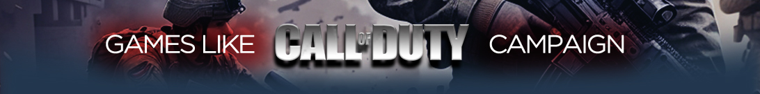 Games Like Call of Duty Campaign