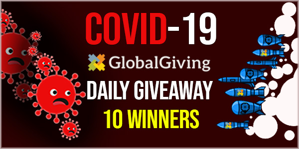 COVID-19 GlobalGiving Daily Giveaway