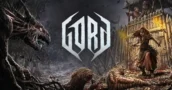 Gord Game Key: Experience the Fantasy - Secure Pre-Order Bonus Now