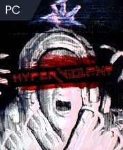 HYPERVIOLENT Pc