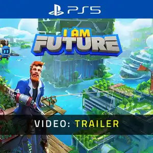 I Am Future PS5 - Video Trailer
