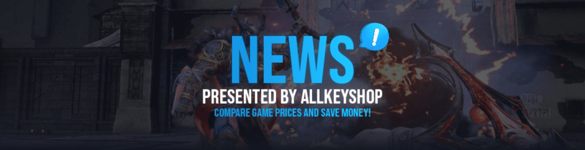 News Presented by Allkeyshop