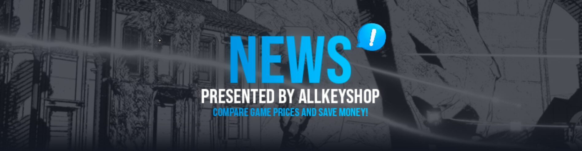 News Presented by Allkeyshop