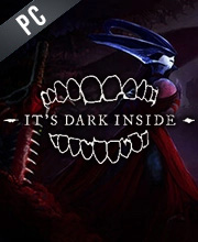 It’s Dark Inside