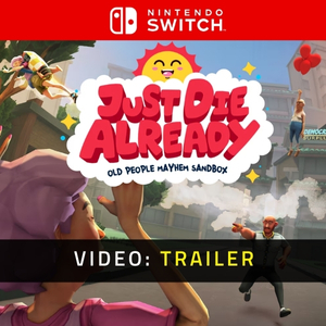 Just Die Already Video Trailer