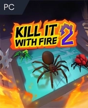 Kill It With Fire 2 Pc