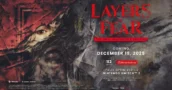Layers of Fear: Final Masterpiece Edition Comes To Switch 2 on Dec 19th