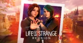 Beat the Spoilers: Get Life is Strange: Reunion for Less