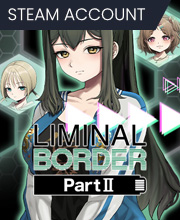 Buy Liminal Border Part 2 Steam Account Compare Prices
