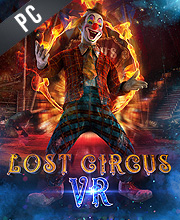 Lost Circus VR The Prologue