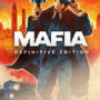 Mafia: Definitive Edition from Mafia Trilogy Has Been Delayed