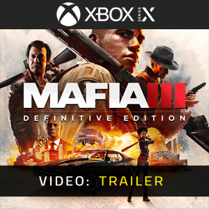 Mafia 3 Definitive Edition - Video Trailer