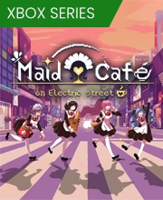Maid Cafe at Electric Street Xbox Series X