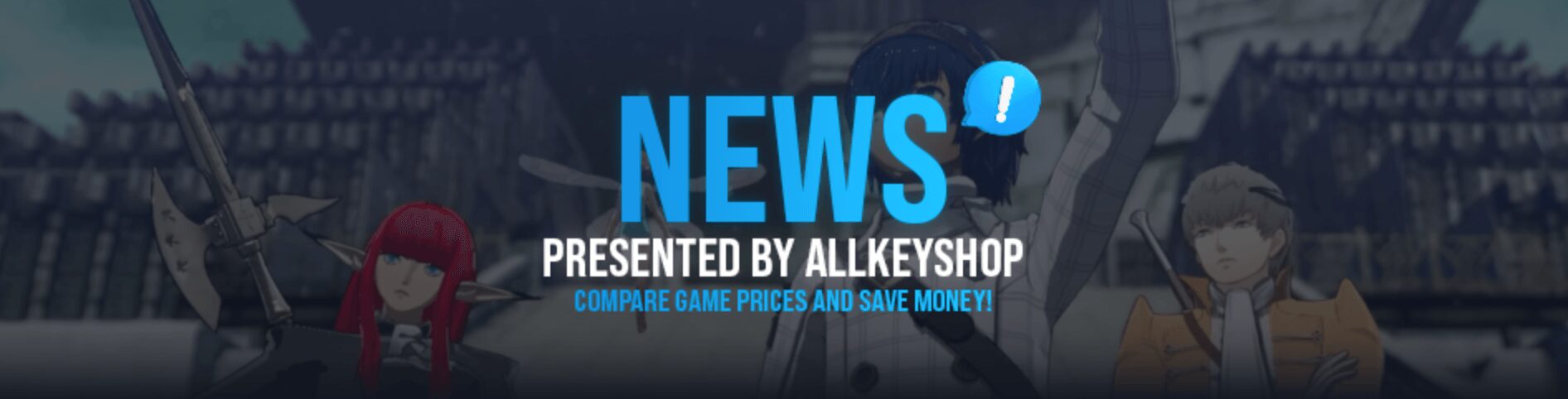 News Presented by Allkeyshop