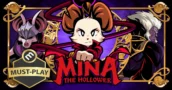Mina the Hollower - The Highest Rated Game of 2026 So Far: Is the Retro Adventure Worth It?