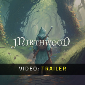 Mirthwood - Video Trailer
