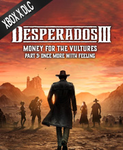 Desperados 3 Money for the Vultures Part 3 Once More With Feeling
