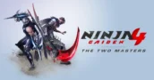 Ninja Gaiden 4: The Two Masters – New Story, Weapons, and Endgame Challenges