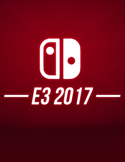 Nintendo E3 2017 Announcements