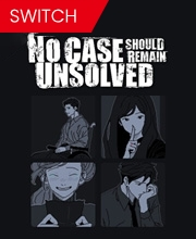 No Case Should Remain Unsolved Switch
