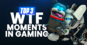 Top 3 WTF Moments in Gaming #95
