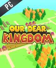 Our Dear Kingdom