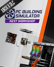 PC Building Simulator NZXT Workshop
