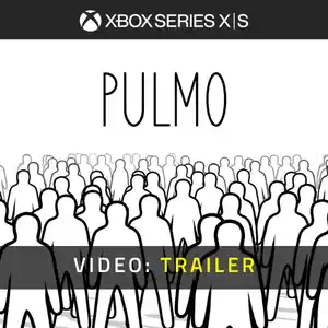 PULMO Xbox Series - Video Trailer