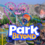 Park Beyond: Build and Manage the Theme Park of Your Dreams