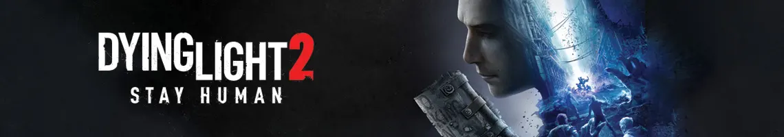 A Multiplayer Zombie Game With Spectacular Parkour: Dying Light 2 Stay Human