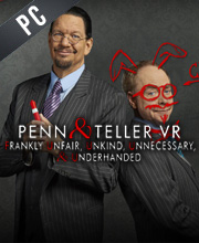 Penn & Teller VR Frankly Unfair Unkind Unnecessary & Underhanded