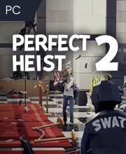 Perfect Heist 2 Pc