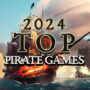 Pirate Games: Top 2024