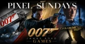 Pixel Sundays: James Bond Games – From GoldenEye to 007 First Light