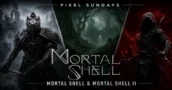 Pixel Sundays: Mortal Shell – From a Small Soulslike to a Big Sequel