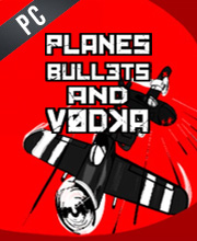 Planes Bullets and Vodka