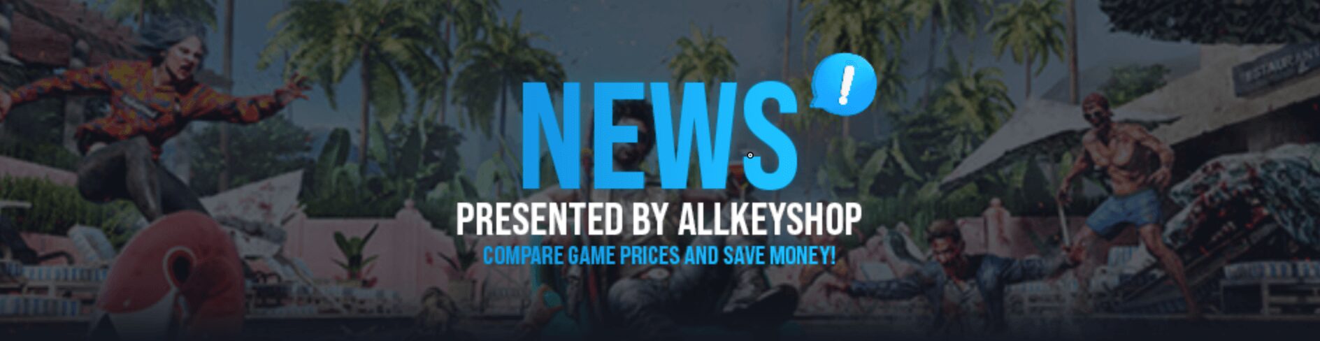 News Presented by Allkeyshop